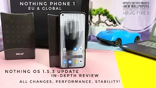 Nothing OS 1.5.3 stable android 13 update nothing phone 1 in-depth review: It's a Fire 🔥🔥