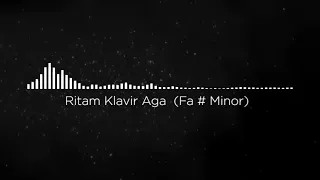 Ritam Klavir Aga (Fa# Minor)