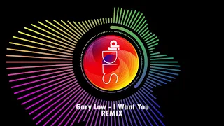 DJ DLS Remix - Gary Low - I Want You