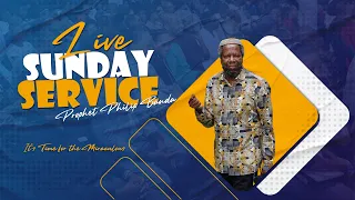 Live Sunday Service | Prophet Philip Banda - 09 April 2023