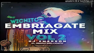 🍻Embriagate Mix Vol.2 [Wichito Sv] Dj Emerson El Mago Melodico 🔹🎶System Music Producciones🎵🔊