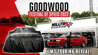 Goodwood Festival Of Speed 2022 with Milltek Sport ft. BMW M3 Touring REVEAL!