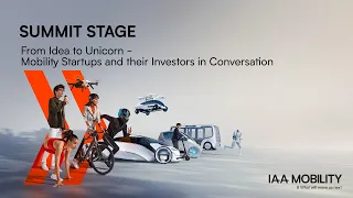 From Idea to Unicorn - Mobility Startups and their Investors in Conversation