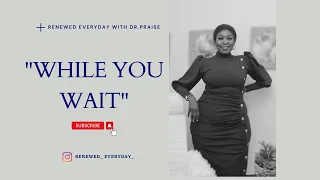 While you wait PART 1 ||Single||What to do when waiting for marriage #waitinginGod #singleandwaiting