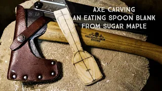 Axe Carving an Eating Spoon Blank from Canadian Sugar Maple Wood