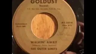 The Outer Limits - Walkin' Away