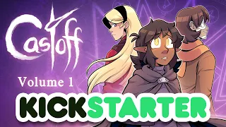 Castoff: Volume 1 ✦ Kickstarter Announcement