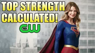 How Strong is the CW Supergirl?