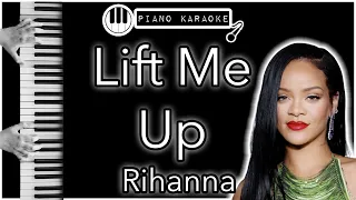 Lift Me Up - Rihanna - Piano Karaoke Instrumental