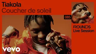 Tiakola - Coucher de soleil (Live) | Vevo Rounds