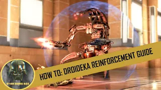 How To: Droideka Reinforcement Guide - Star Wars Battlefront 2