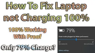 How to Fix Laptop Not Charging to 100 Percent 2023🪫Battery Stops Charging at 79%🥶🥶