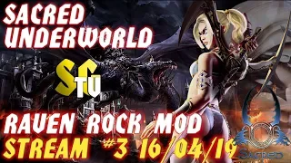 SACRED UNDERWORLD - Незаслуженно забытая игра (Raven Rock Mod) СТРИМ #3