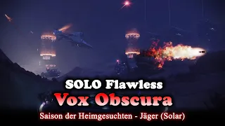 Solo Makellos Vox Obscura (Jäger Solar 3.0) (Destiny 2) [Witchqueen]