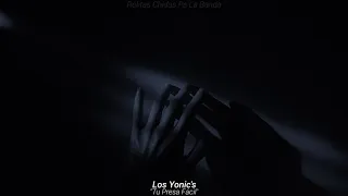 Los Yonic's - Tu Presa Fácil (Letra)