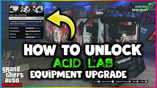 How To Unlock Acid Lab Equipment Upgrade | GTA Online Help Guide