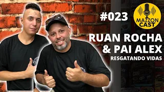 RUAN ROCHA E PAI ALEX - MazzonCast #023