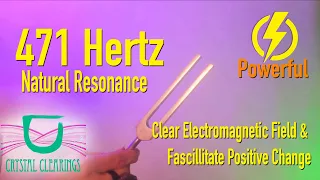 417 hz Natural Resonance Solfeggio Tone Tuning Fork -  Clear EM Field & Facilitate Positive Change