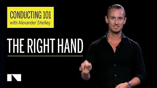 Conducting 101 with Alexander Shelley Part 2/6 (The Right Hand)