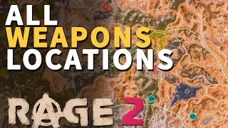 All Weapons Rage 2 Locations