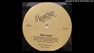 Megatrax - Mega Order (New Order Megamix)