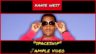 ᔑample Video: Spaceship by Kanye West ft GLC + Consequence (2004)