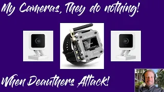 Deauthentication Attacks Against Cameras and Prevention Tips