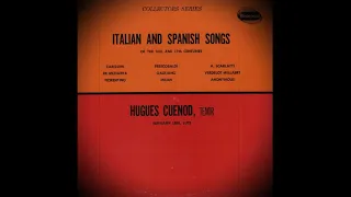 Italian Songs (16th And 17th Centuries) Spanish Songs (16th Century) by Hugues Cuénod; Hermann Leeb