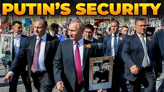 The Insane Security of Vladimir Putin