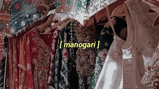 manogari (slowed + reverb)