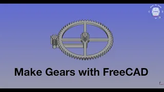 I designed Gears with FreeCAD