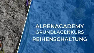 REIHENSCHALTUNG - Standplatz aufbauen | Klettern Grundlagen