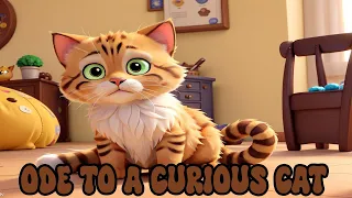 Ode To A Curious Cat | Nursery Rhymes And Kids Songs