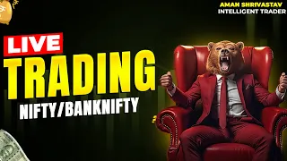 Live Trading | Nifty 50 and Bank Nifty Option Trading 24/05/2024 | Friday |  With Aman Srivastav