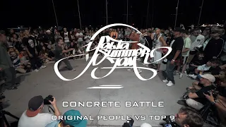 ORIGINAL PEOPLE VS TOP 9 | CONCRETE BATTLE