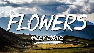 Flowers - Miley Cyrus (Lyrics) || Taylor Swift , Calvin Harris... (MixLyrics)