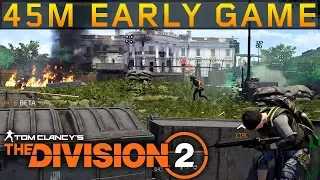 The Division 2 - 45 minutes of Early Game! PC Gameplay