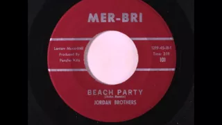 Jordan Brothers - Beach Party - Mer-Bri 101 - 1965