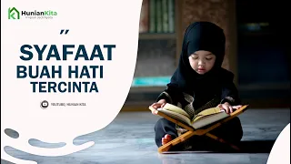 INILAH SYAFAAT DITINGGAL BUAH HATI TERCINTA, BERSABARLAH