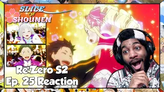 Re:Zero Season 2 Episode 25 Reaction | EVERY EPISODE IN THIS SEASON DESERVES A 10/10!!!