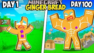 I Survived 100 Days as a GINGERBREAD MAN in Minecraft