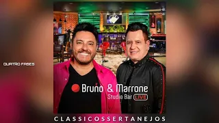 Bruno e Marrone 2019 -Quatro Fases (Lançamento 2019) Classicos Sertanejos