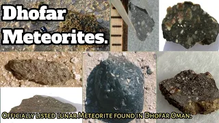Officially listed Lunar Meteorites found in Oman || DHOFAR Lunar Meteorites.  #meteor  #meteorite