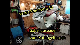 Vespa Primavera 50 | Gabel ausbauen zum Kotflügeltausch | Teil 4