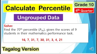 [Tagalog] How to Solve PERCENTILE for Ungrouped Data #Mathematics10 #Fourthquarter