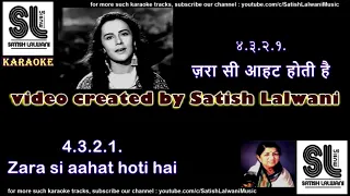 Zara si aahat hoti hai | clean karaoke with scrolling lyrics