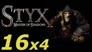 Styx: Master of Shadows [x4 Speed] 16 Deliverance 2/4 | Освобождение 2/4 [Goblin]