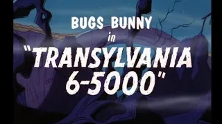 Looney Tunes "Transylvania 6-5000" Opening and Closing
