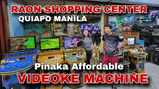 PINAKA AFFORDABLE VIDEOKE MACHINE dito lang sa RAON SHOPPING CENTER QUIAPO MANILA