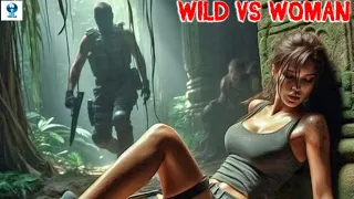 WILD VS WOMAN | English Adventure Movies | Irit Hoffenberg | Omar Hansen